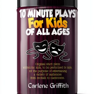 10 Minute Plays For Kids – Griffith Playhouse Children’s Theater Book-0